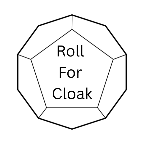 Roll For Cloak